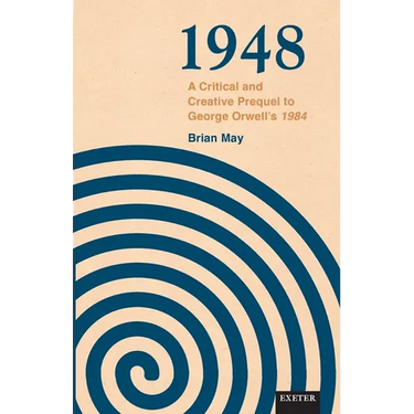1948: A Critical and Creative Prequel to Orwell's 1984