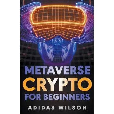 Metaverse Crypto For Beginners