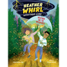 Heather and the Wildfires