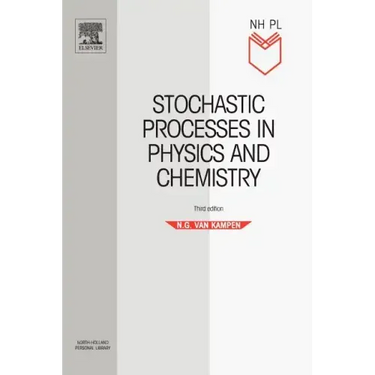 Stochastic Processes in Physics and Chemistry