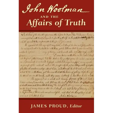 John Woolman and the Affairs of Truth
