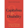 Capitalism and Disability: Selected Writings by Marta Russell