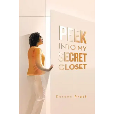 Peek into My Secret Closet
