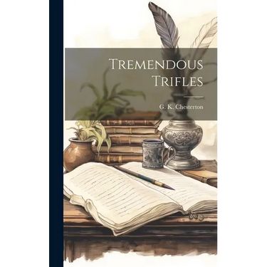 Tremendous Trifles