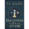 Daughters of Sea and Storm