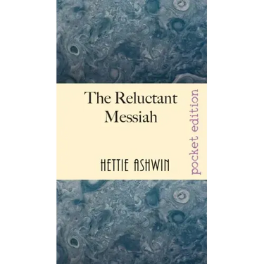 The Reluctant Messiah: A light-hearted look at mistaken identity