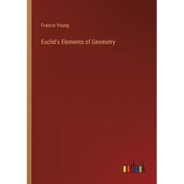 Euclid's Elements of Geometry