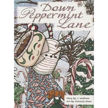 Down Peppermint Lane