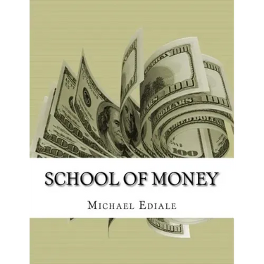 School Of Money: Going To School Wont Make You Rich