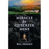 Miracle at Quecreek Mine