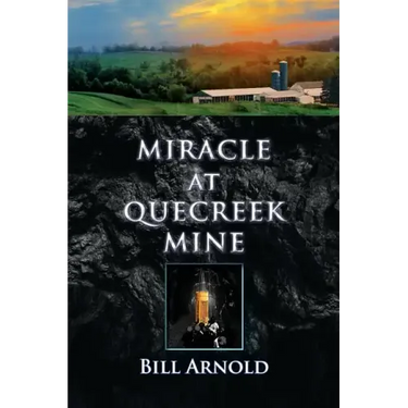 Miracle at Quecreek Mine