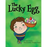 The Lucky Egg