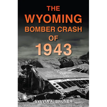 The Wyoming Bomber Crash of 1943
