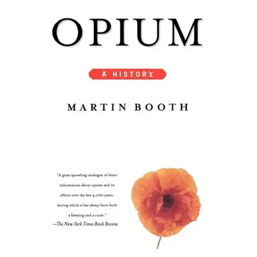 Opium: A History