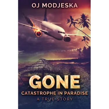 Gone: Catastrophe in Paradise