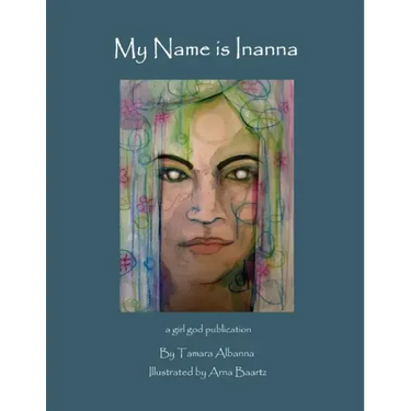 My Name is Inanna