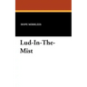 Lud-In-The-Mist