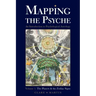 Mapping the Psyche Volume 1: The Planets and the Zodiac Signs