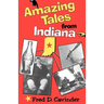 Amazing Tales from Indiana