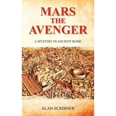 Mars the Avenger: A Mystery in Ancient Rome