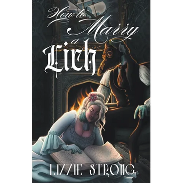 How to Marry a Lich