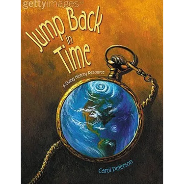 Jump Back in Time: A Living History Resource