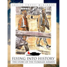 Flying Into History