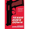 Tessa Goes Down