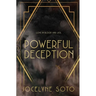 Powerful Deception: Special Edition