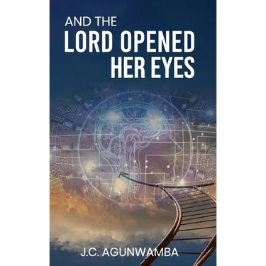 And the Lord Opened Her Eyes