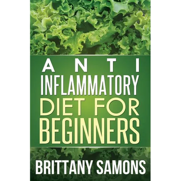 Anti-Inflammatory Diet for Beginners