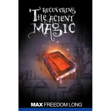 Recovering the Ancient Magic