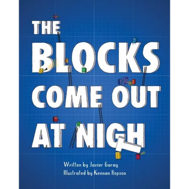 The Blocks Come Out at Night