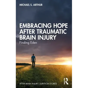 Embracing Hope After Traumatic Brain Injury: Finding Eden
