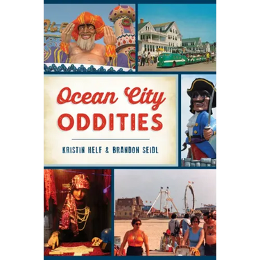 Ocean City Oddities
