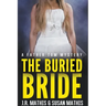 The Buried Bride