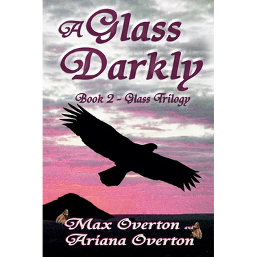 A Glass Darkly