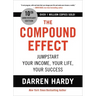 The Compound Effect (10th Anniversary Edition): Jumpstart Your Income, Your Life, Your Success