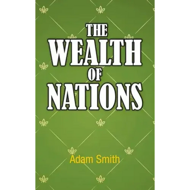 The Wealth of Nations