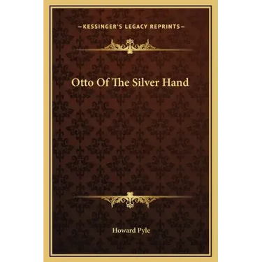 Otto of the Silver Hand