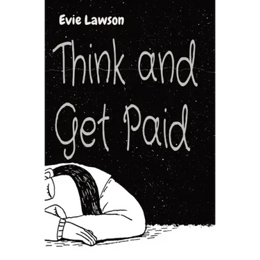 Think and Get Paid
