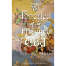 The Practice Of The Presence Of God