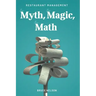 Restaurant Management: The Myth, The Magic, The Math