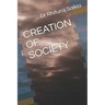Creation of Society