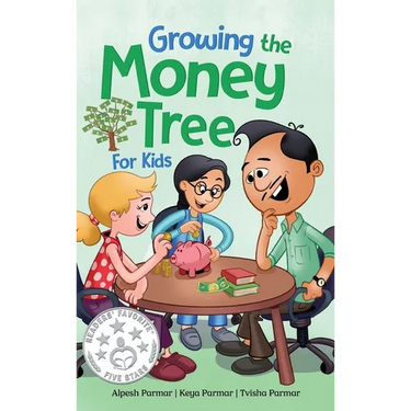 Growing the Money Tree for Kids: A Fun Guide to Investing for Ages 8-12