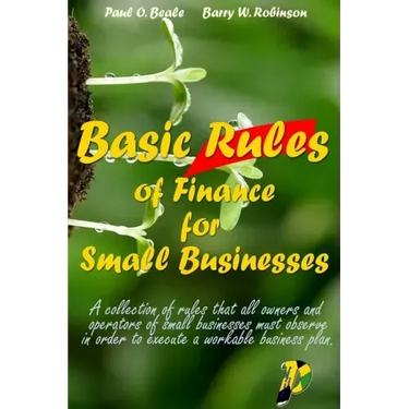 Basic Rules of Finance for Small Businesses