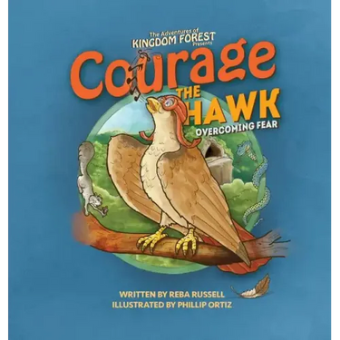 Courage the Hawk: Overcoming Fear