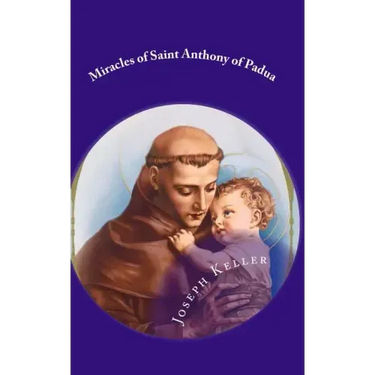 Miracles of Saint Anthony of Padua