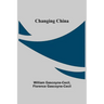 Changing China