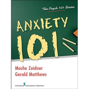 Anxiety 101